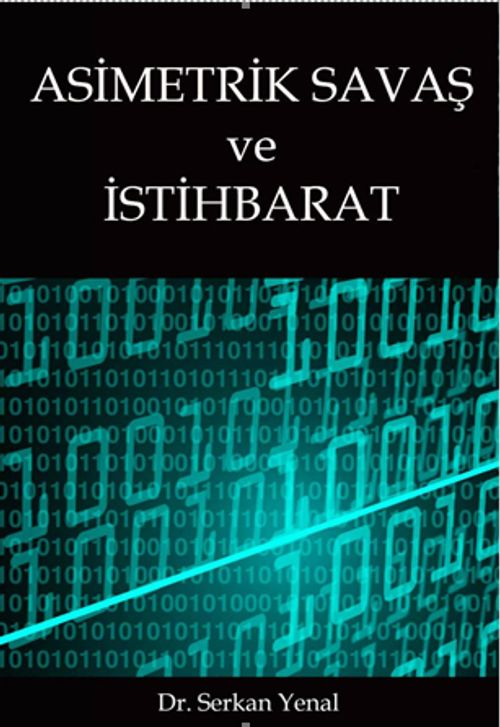 Asimetrik Savaş ve İstihbarat 