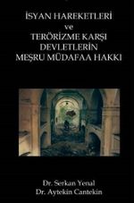 İsyan Hareketleri ve Terörizme Karşı Devletlerin Meşru Müdafaa Hakkı