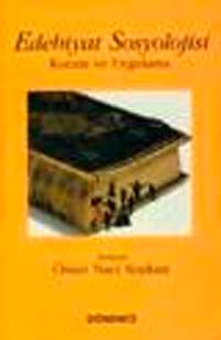 Edebiyat Sosyolojisi & Kuram ve Uygulama