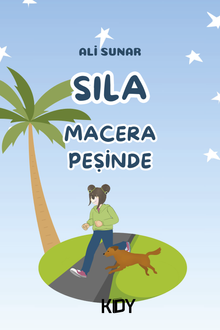 Sıla Macera Peşinde 