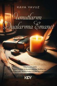 Umutlarım Dualarıma Emanet