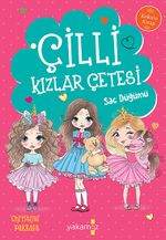 Çilli Kızlar Çetesi - Saç Düğümü