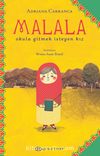 Malala: Okula Gitmek İsteyen Kız