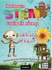 Orbi’nin Derdi Ne? (2. - 3. - 4. Sınıflar İçin)