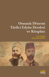 Osmanlı D&ouml;nemi Tarih-i Edyan Dersleri ve Kitapları