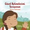 G&uuml;zel Kelimelerimi Seviyorum