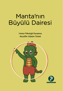 Manta'nın Büyülü Dairesi
