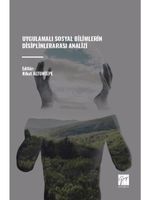 Uygulamalı Sosyal Bilimlerin Disiplinlerarası Analizi