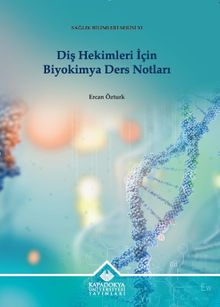 Diş Hekimleri İçin Biyokimya Ders Notları