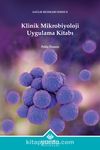 Klinik Mikrobiyoloji Uygulama Kitabı