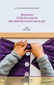 Montessori Günlük Yaşam Becerileri Uygulamaları