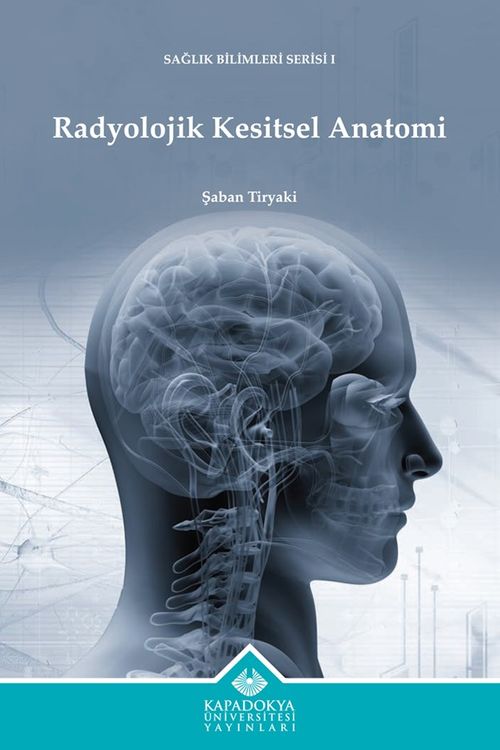 Radyolojik Kesitsel Anatomi