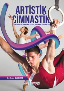 Artistik Cimnastik & Tüm Cimnastik Branşları, Aletler, Yarışma ve Kategoriler