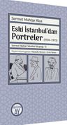 Eski İstanbul'dan Portreler (1934-1973)