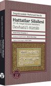 Hattatlar Silsilesi (17-18. Y&uuml;zyıl Osmanlı Hattatları) Devhat&uuml;'l-K&uuml;ttab
