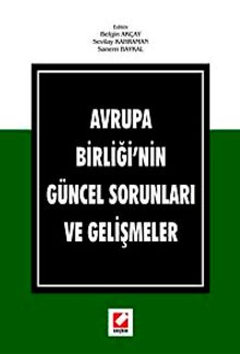 Avrupa Birliği'nin Güncel Sorunları ve Gelişmeler