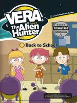 Back to School +CD (Vera the Alien Hunter 2)