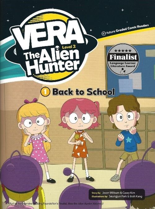 Back to School +CD (Vera the Alien Hunter 2)
