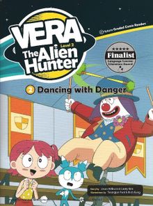 Dancing with Danger +Cd (Vera the Alien Hunter 2)