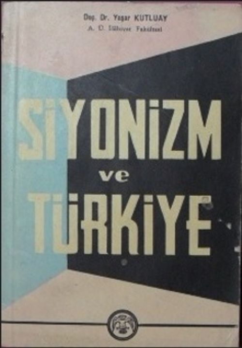 Siyonizm ve Türkiye / 8-E-23