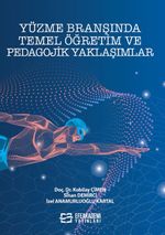 Yüzme Branşında Temel Öğretim ve Pedagojik Yaklaşımlar