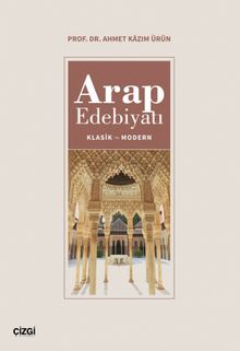 Arap Edebiyatı & Klasik-Modern