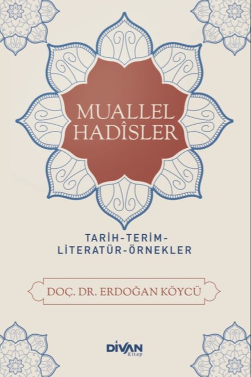Muallel Hadisler & Tarih, Terim, Literatür, Örnekler