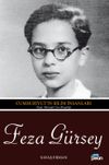 Feza G&uuml;rsey & Cumhuriyet'in Bilim İnsanları