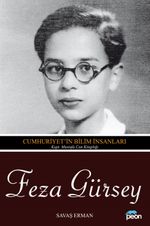 Feza Gürsey & Cumhuriyet'in Bilim İnsanları