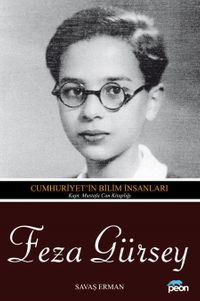 Feza Gürsey & Cumhuriyet'in Bilim İnsanları