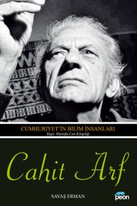 Cahit Arf & Cumhuriyet'in Bilim İnsanları