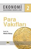 Ekonomi Kalkınma Modelleri 2 / Para Vakıfları