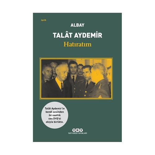 Hatıratım / Talat Aydemir