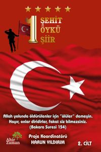 1 Şehit 1 Öykü 1 Şiir