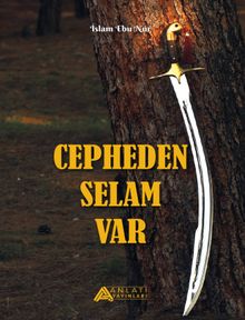 Cepheden Selam Var