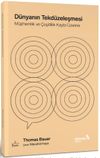D&uuml;nyanın Tekd&uuml;zeleşmesi &ndash; M&uuml;phemlik ve &Ccedil;eşitlilik Kaybı &Uuml;zerine