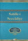 Sahife-i Seccadiye İmam Zeynelabidin Aleyhisselam'dan Dualar