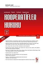 Özetli - İçtihatlı - Uygulamalı Kooperatifler Hukuku (2 cilt)