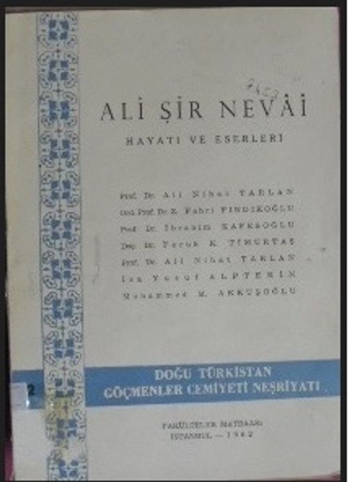 Ali Şir Nevai / Hayatı ve Eserleri Kod: 12-E-21