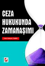Ceza Hukukunda Zamanaşımı