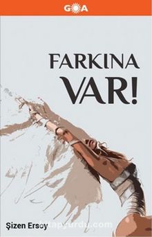Farkına Var! - Şizen Ersoy