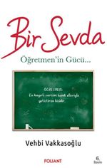 Bir Sevda & Öğretmen'in Gücü