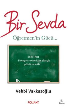 Bir Sevda & Öğretmen'in Gücü