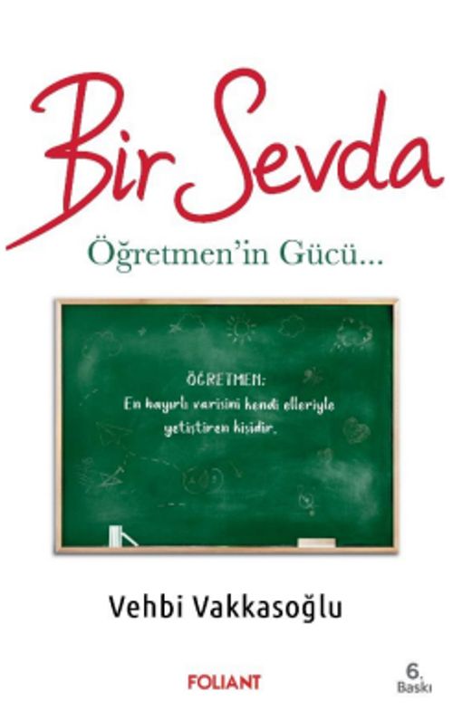 Bir Sevda & Öğretmen'in Gücü