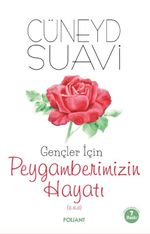 Gençler için Peygamberimizin Hayatı
