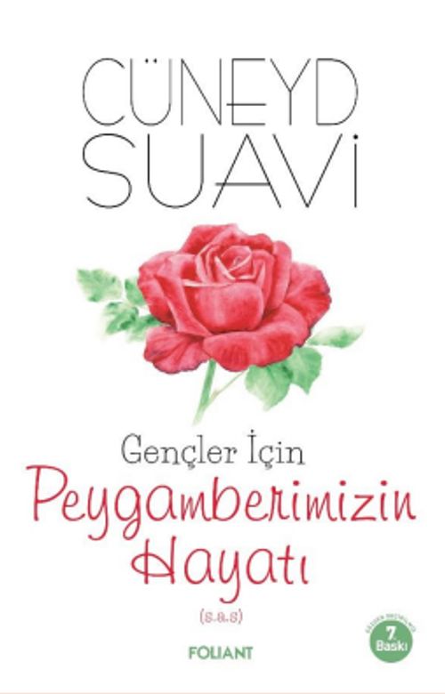 Gençler için Peygamberimizin Hayatı