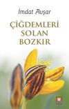 &Ccedil;iğdemleri Solan Bozkır