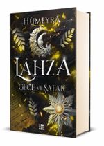 Lahza 3 / Gece ve Şafak (Ciltli)