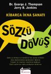 S&ouml;zl&uuml; D&ouml;v&uuml;ş & Kibarca İkna Sanatı
