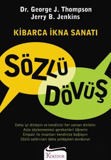 Sözlü Dövüş & Kibarca İkna Sanatı